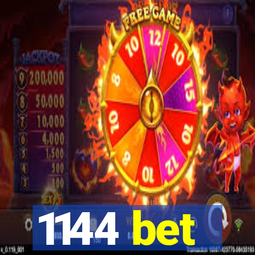 1144 bet